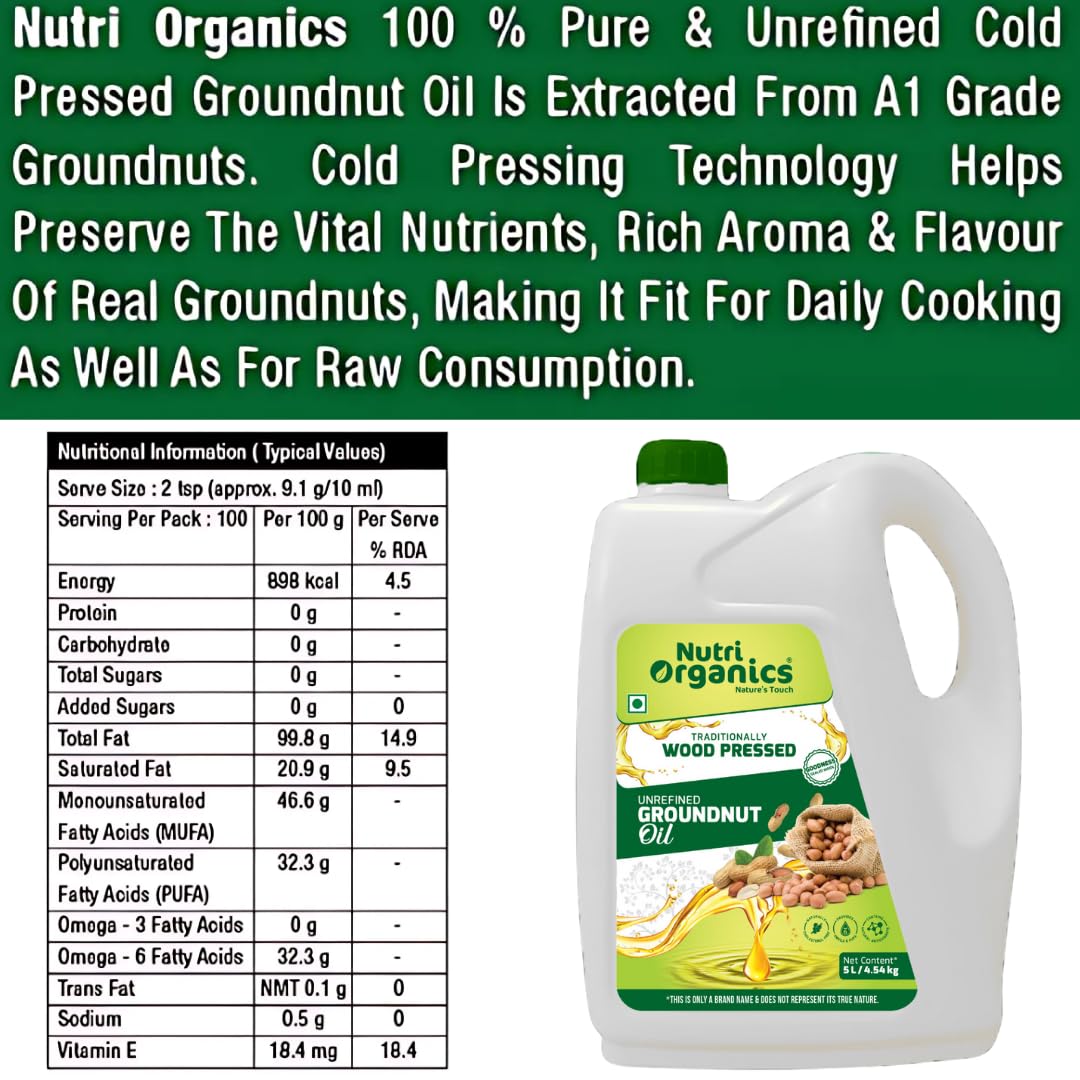 Nutri Organics Cold Pressed Groundnut (Peanut) Oil, 5L | Pure & Unrefined | Kolhu/Kacchi Ghani/Chekku/Ganuga | Natural & Chemical-Free | Rich Aroma & Flavor | Cooking Oil